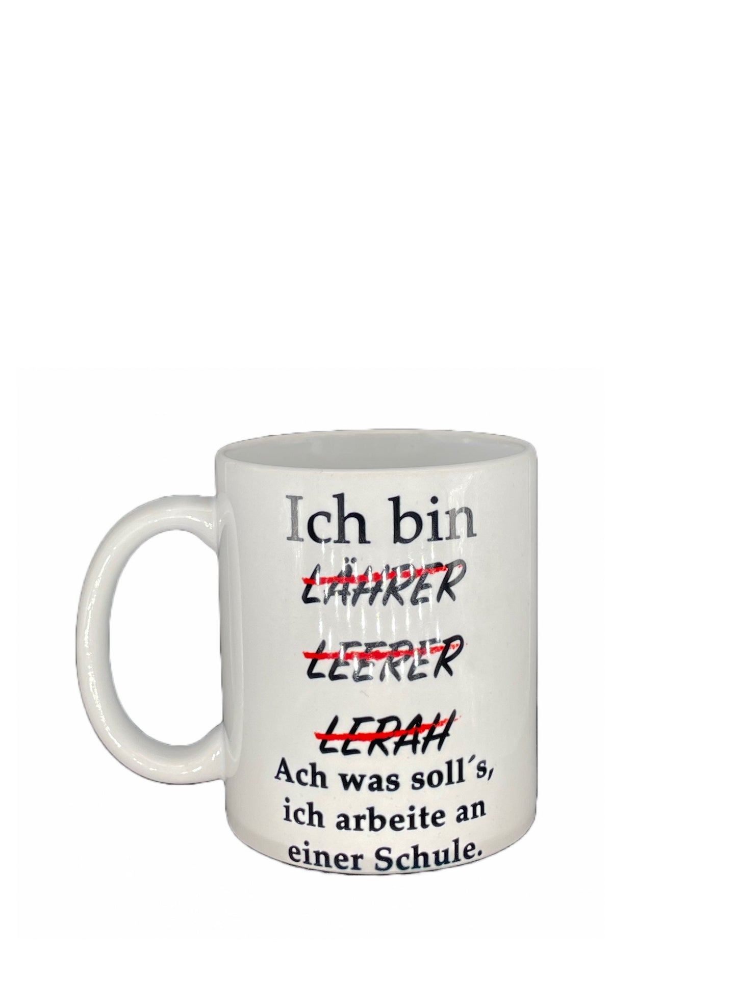 Lehrer Kaffeetasse Ich bin Lehrer - individualisierbar mit Namen oder Botschaft personalisiert in 7 Farben erhältlich