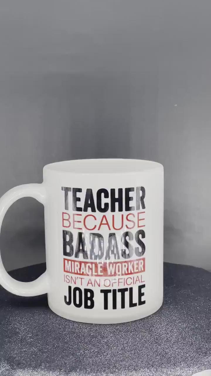 Teacher coffee cup Teacher Badass Miracle Worker red - customizable with name or message personalized available in 7 colors