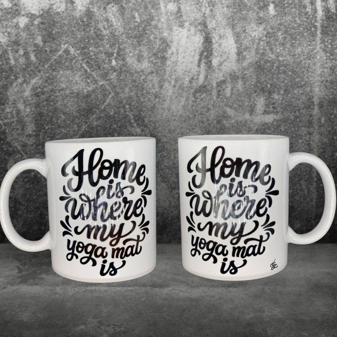 Yoga - Tasse - Home is where my Yoga mat is - individualisierbar mit Namen oder Botschaft personalisiert Keramik Tasse mit Spruch