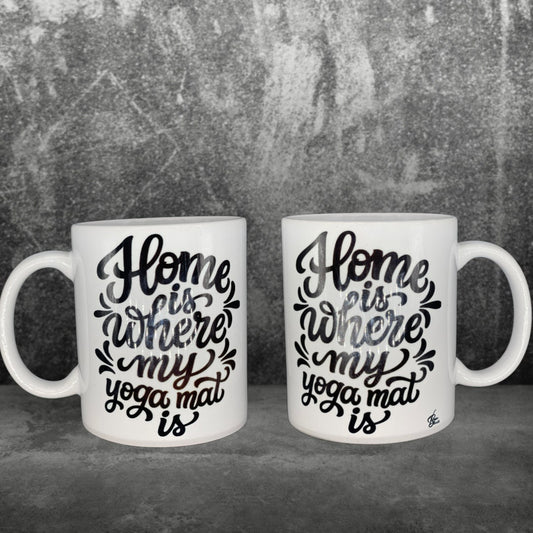 Yoga - Tasse - Home is where my Yoga mat is - individualisierbar mit Namen oder Botschaft personalisiert