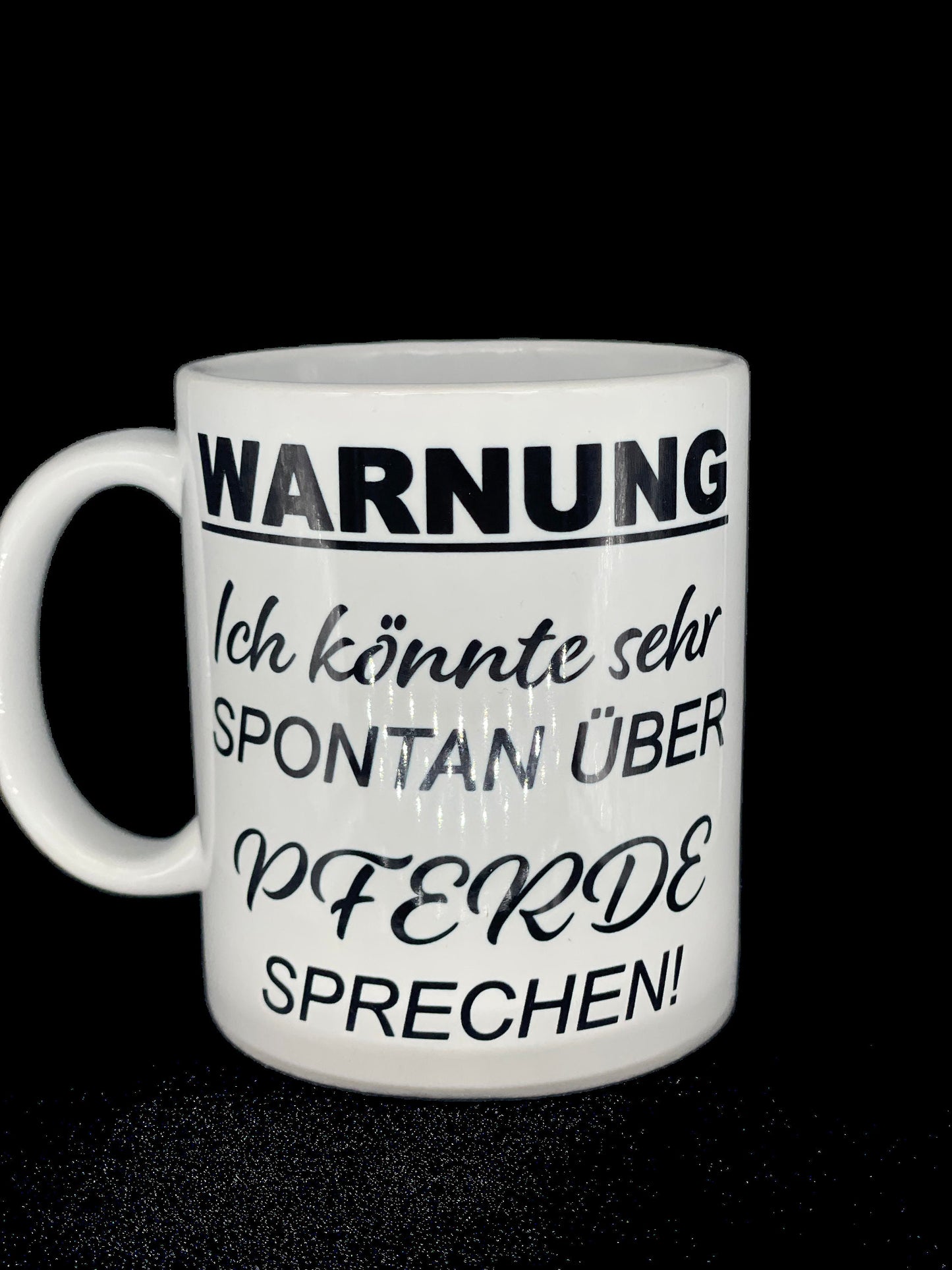 Kaffeetasse Pferd - WARNUNG Ich könnte spontan über Pferde sprechen - Pferd Reiter Herzenspferd personalisiert Keramik Tasse mit Spruch