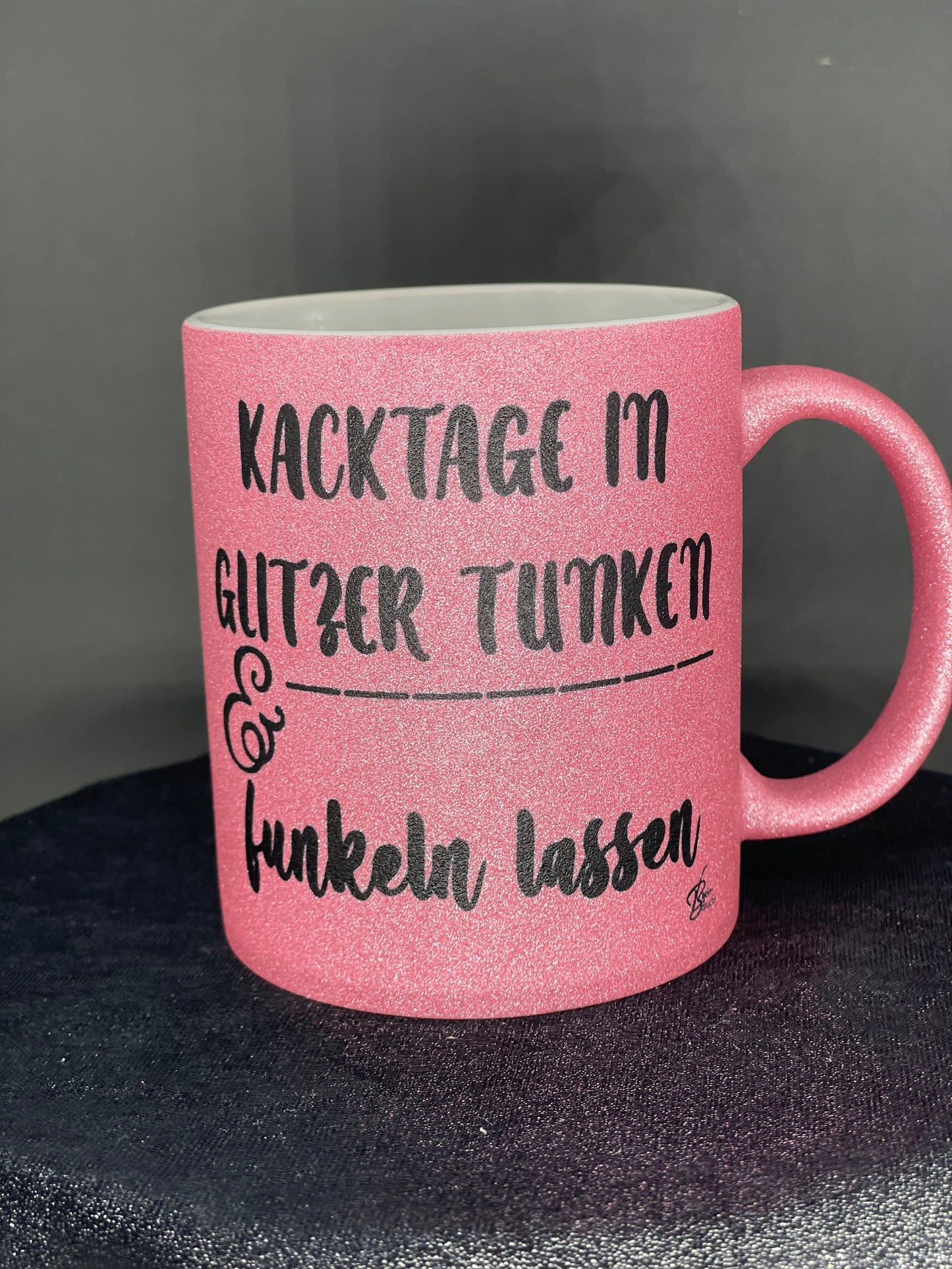 Motivations - Tasse Kacktage in Glitzer tunken und funkeln lassen - Kaffeetasse rosa Glitter pink Becher personalisiert Keramik mit Spruch